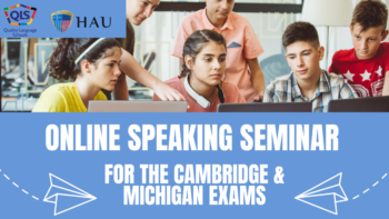 Δωρεάν Σεμινάρια Προετοιμασίας Speaking για Εξετάσεις Cambridge & Michigan