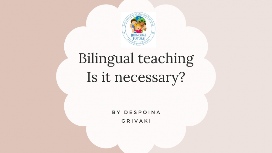 Διγλωσσία: Την χρειάζεται πραγματικά ο μαθητής;